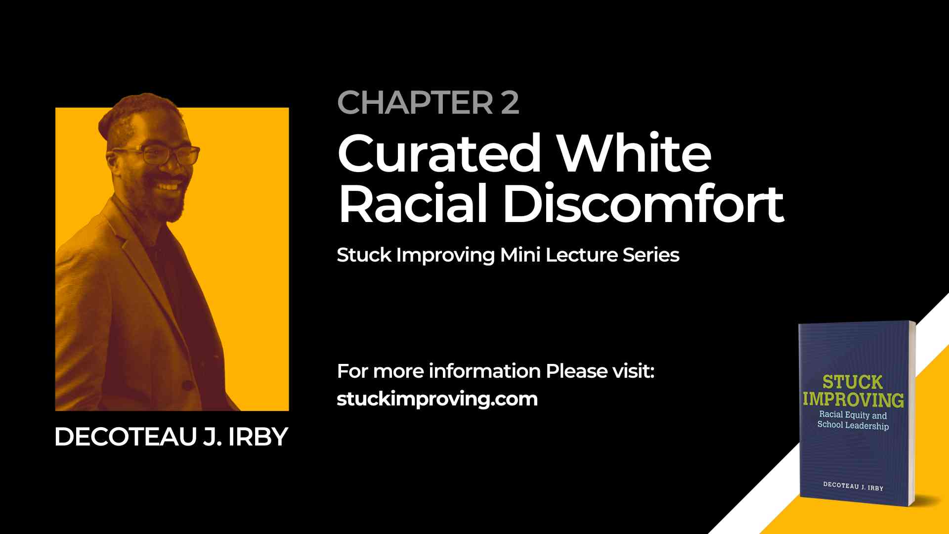 Chapter 2: Curated White Racial Discomfort